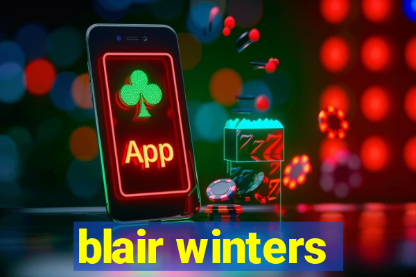 blair winters